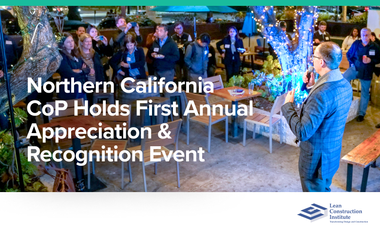 Northern California CoP Hosts First Annual Appreciation & Recognition Event